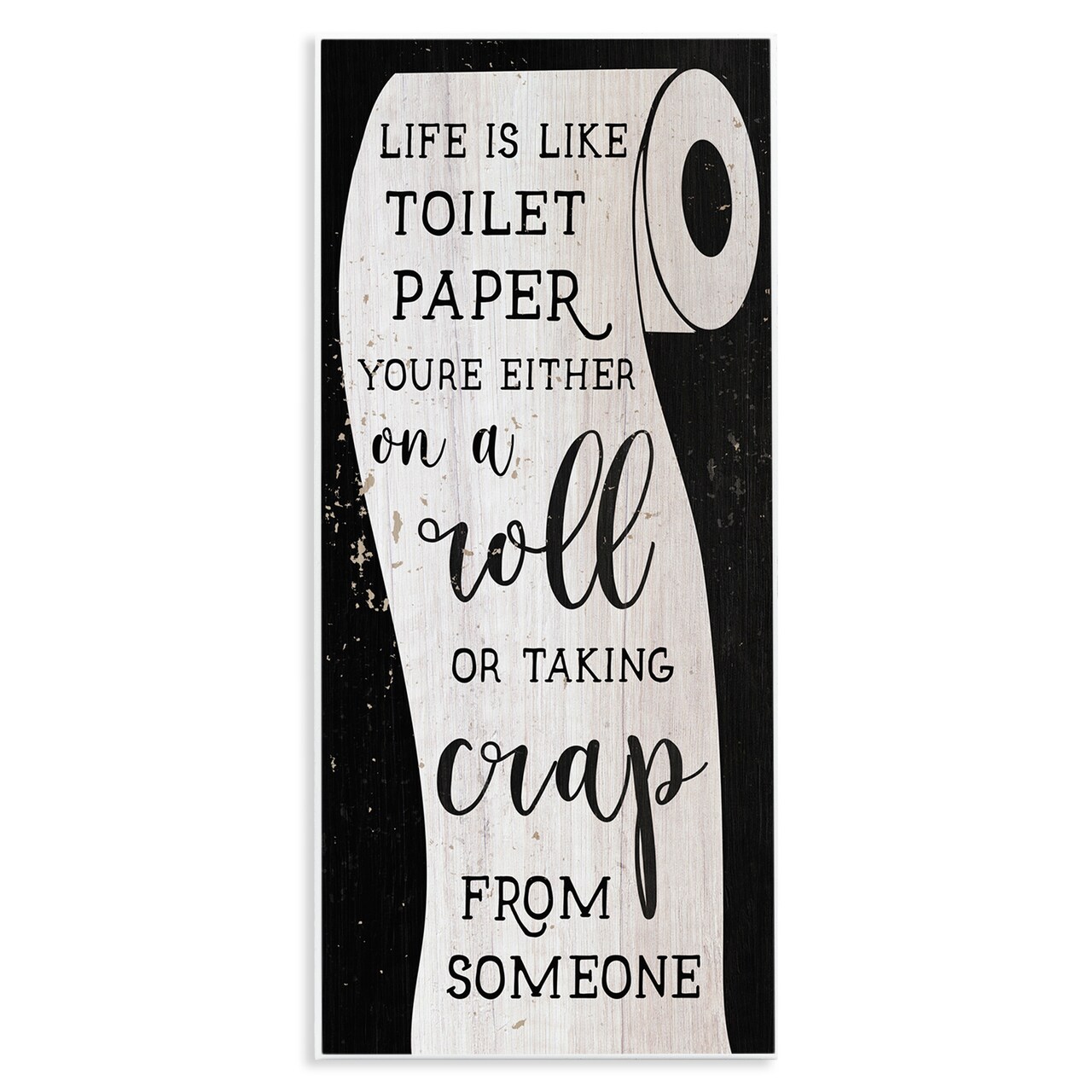 Stupell Industries Like Toilet Paper Funny Bathroom Wall Plaque Art